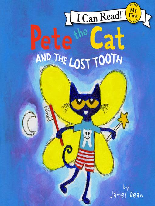 Pete the Cat and the Lost Tooth