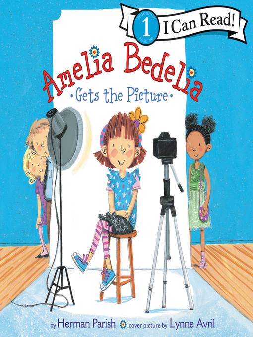 Amelia Bedelia Gets the Picture