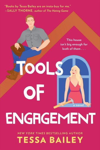 Tools of Engagement: A Novel (Hot &amp; Hammered)