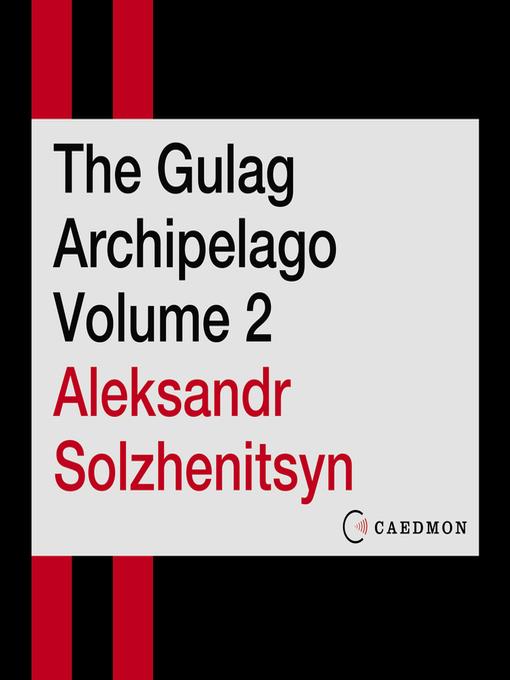 The Gulag Archipelago, Volume 2