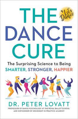 The Dance Cure