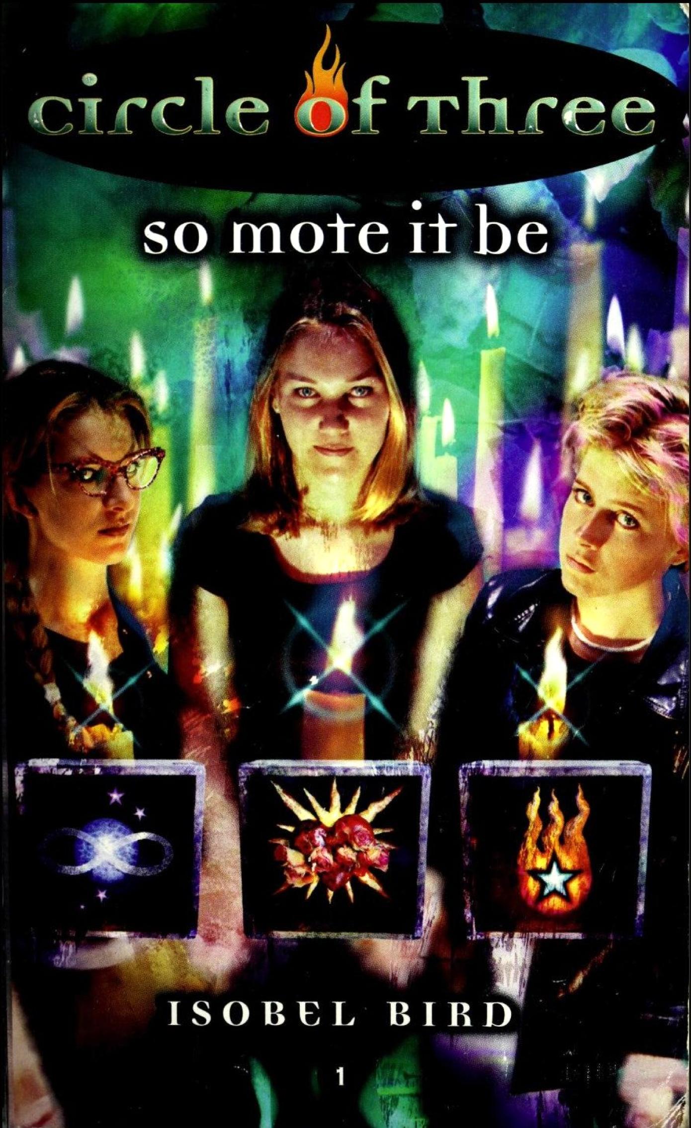 So Mote It Be (Circle of Three #1)