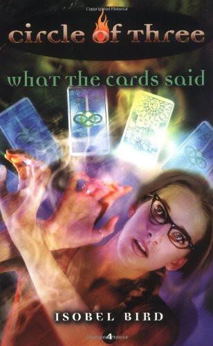 What the Cards Said (Circle of Three, Book 4)