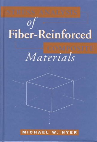 Stress Analysis Of Fiber Reinforced Composite Materials