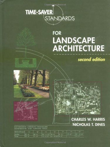 Time-Saver Standards for Landscape Architecture