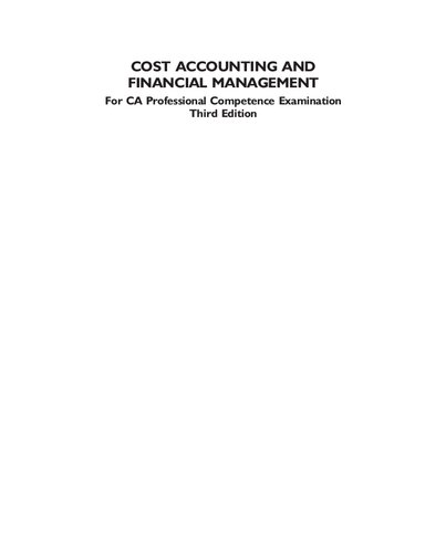 Cost Accounting and Financial Management for CA PCC / IPCC (Third Edition)