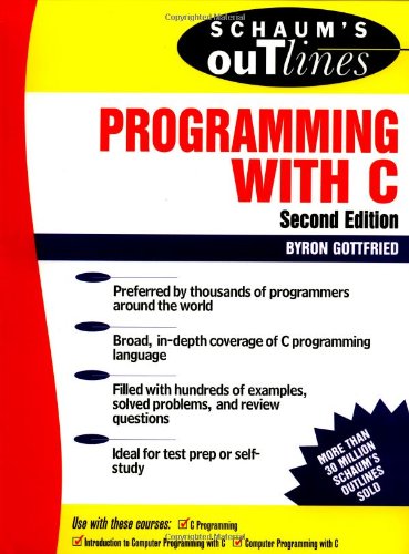 Schaum's Outline of Programming with C