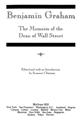 Benjamin Graham the Memoirs of the Dean of Wall Street