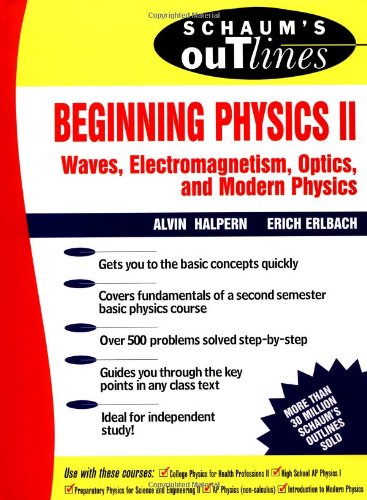 Schaum's Outline of Beginning Physics II