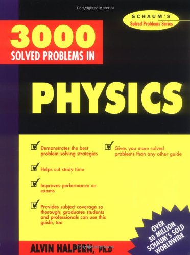 3,000 Solved Problems in Physics