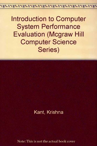 Introduction to Computer System Performance Evaluation