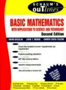 Schaum's Outline of Basic Mathematics with Applications to Science and Technology