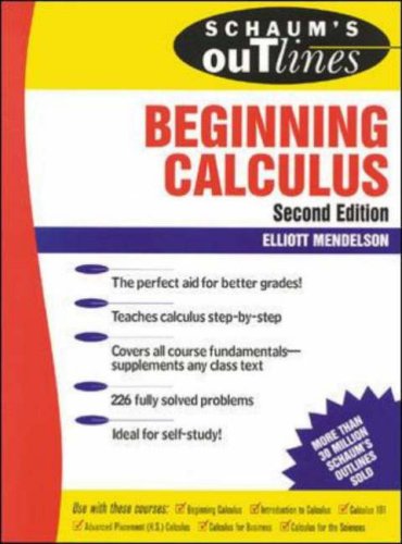 Schaum's Outline of Beginning Calculus