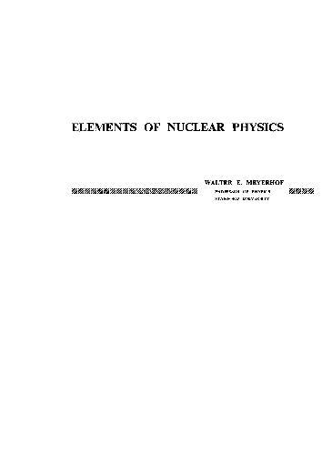 Elements of Nuclear Physics