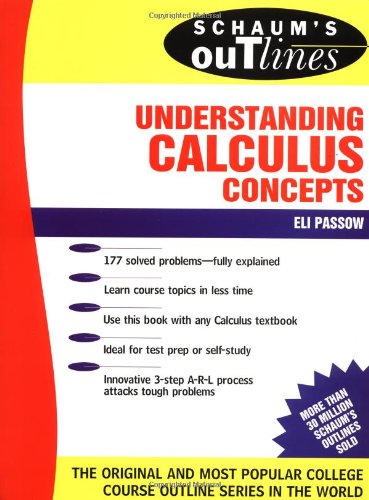 Schaum's Outline Of Theory And Problems Of Understanding Calculus Concepts