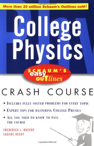 Schaum's Easy Outline of College Physics