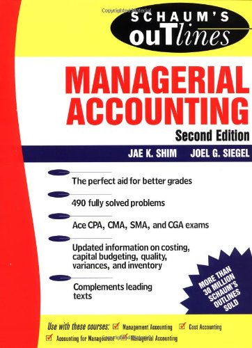 Schaum's outline of theory and problems of managerial accounting