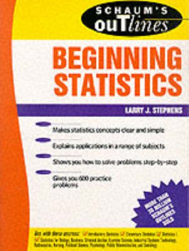 Schaum's Outline of Beginning Statistics