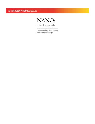 Nano : the essentials : understanding nanoscience and nanotechnology