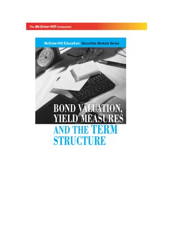 Bond valuation, yield measures and the term structure