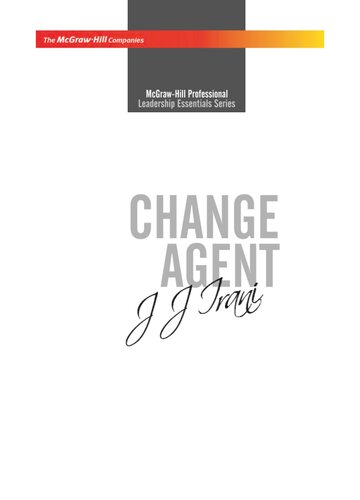 Change Agent: J J Irani