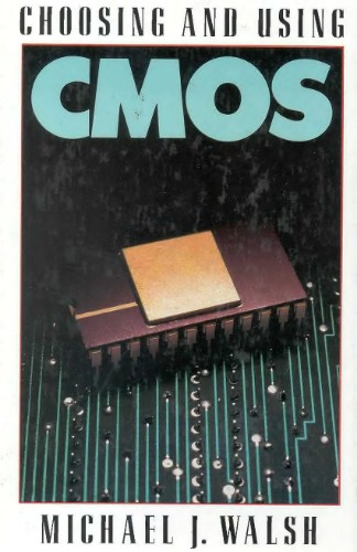 Choosing and Using CMOS