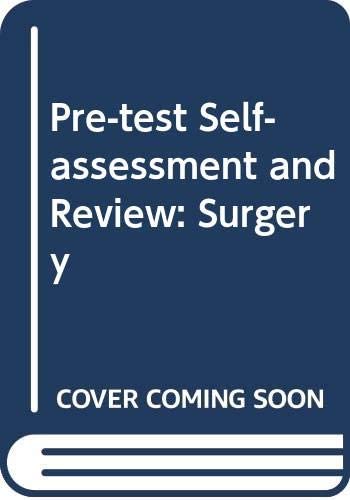 Pre-test Self-assessment and Review (PreTest Clinical Science)