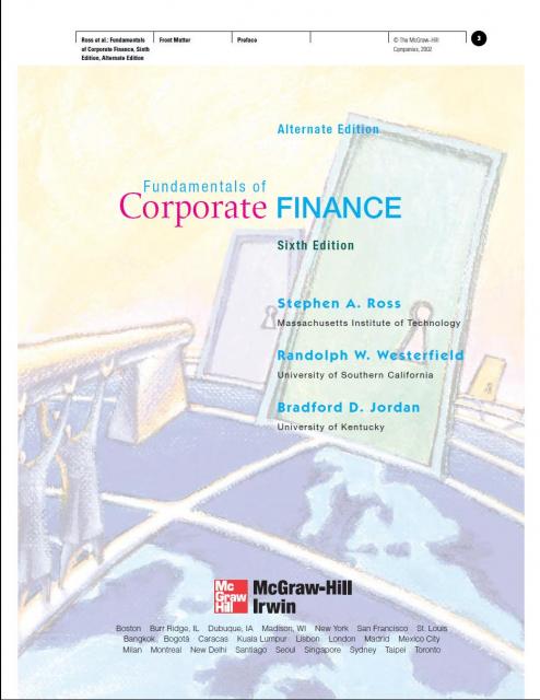 Fundamentals of Corporate Finance, Alternate Edition (Mcgraw-Hill/Irwin Series in Finance, Insurance, and Real Estate)