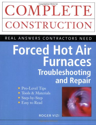 Forced Hot Air Furnaces