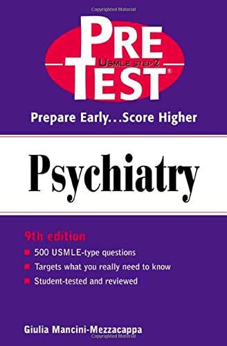 Psychiatry: PreTest Self-Assessment and Review