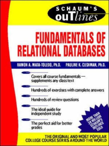 Schaum's outline of fundamentals of relational databases