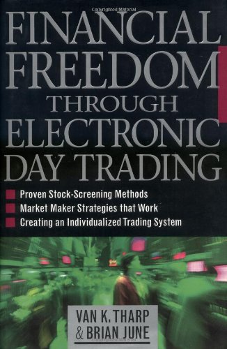 Financial Freedom Through Electronic Day Trading