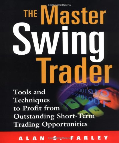 The Master Swing Trader