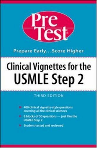 Clinical Vignettes for the USMLE Step 2