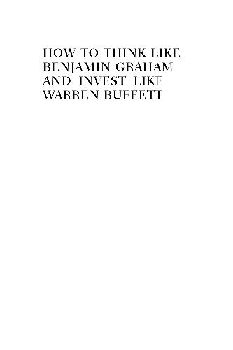 How to Think Like Benjamin Graham and Invest Like Warren Buffett