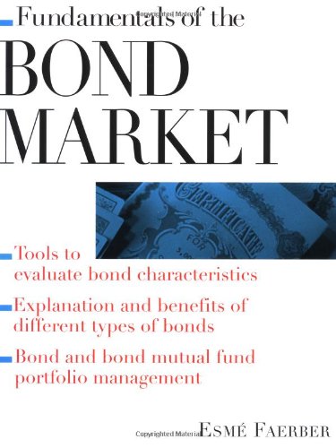 Fundamentals of the Bond Market