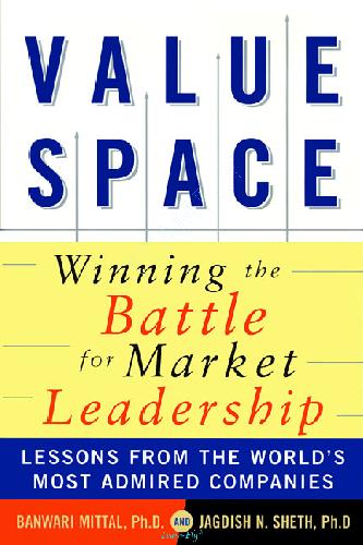 Value Space Winning The Battle For Market Leadership