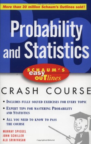 Schaum's Easy Outline of Probability and Statistics