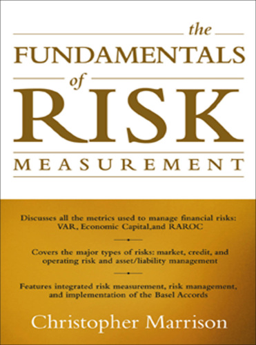 The fundamentals of risk measurement