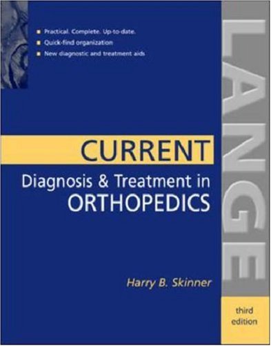 Current Diagnosis &amp; Treatment in Orthopedics