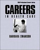 Careers in Health Care