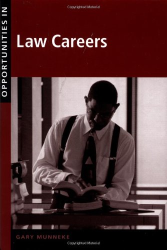 Opportunities in Law Careers