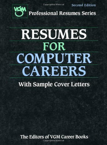 Resumes for Computer Careers, Second Edition