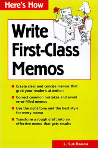 How to Write First-Class Memos