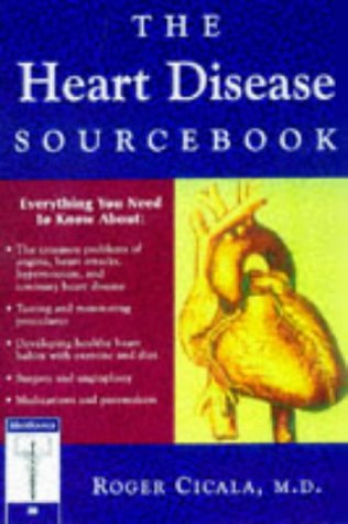 The Heart Disease Sourcebook