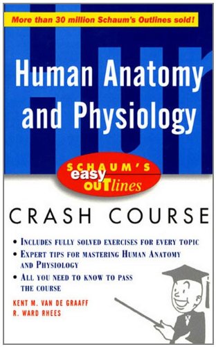 Schaum's Easy Outline of Human Anatomy and Physiology