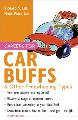 Careers for Car Buffs &amp; Other Freewheeling Types