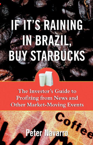 If It's Raining in Brazil, Buy Starbucks