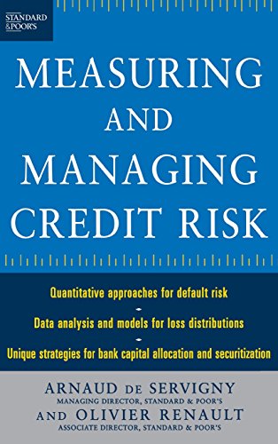 The Standard &amp; Poor's Guide to Measuring and Managing Credit Risk