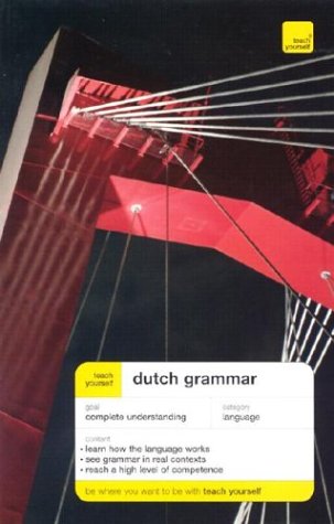 Dutch Grammar (Teach Yourself)